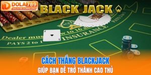 cách thắng blackjack