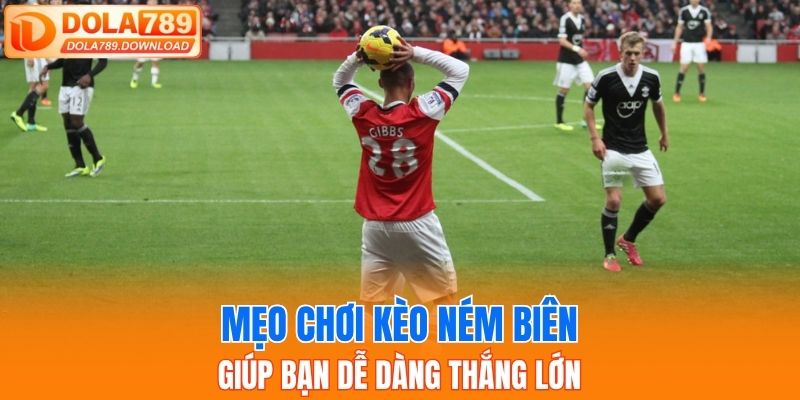 kèo ném biên