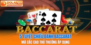 tuyệt chiêu đánh baccarat